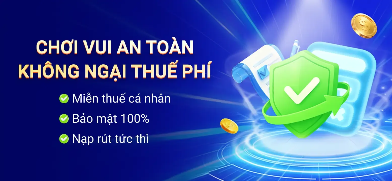 Không lo thuế phí